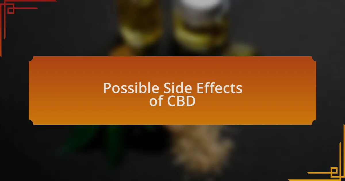 Possible Side Effects of CBD